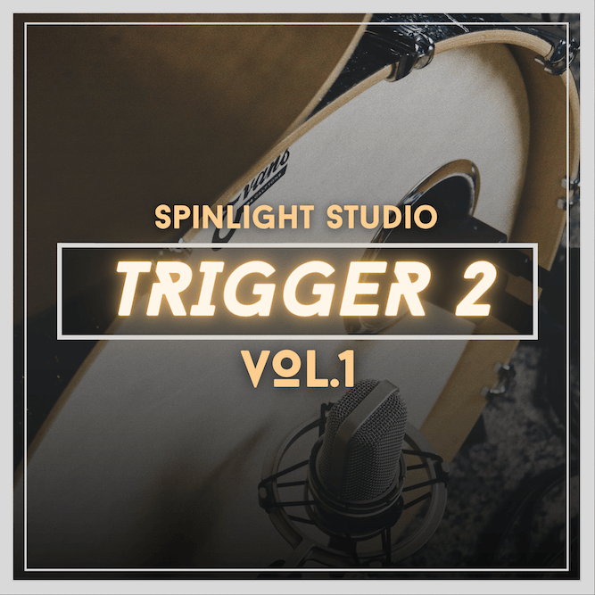 Spinlight Trigger 2 Vol.1 - Spinlight Studio